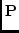 $\displaystyle \bf P$