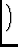 $\displaystyle \left.\vphantom{\underline{\rho}_k}\right)$