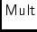 $\displaystyle \sf Mult$