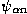 psi_alpha_n